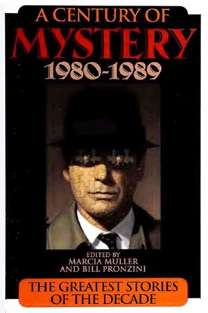 A Century of Mystery 1980 1989: The Great Stories of the Decade