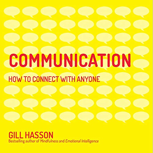 Communication: How to Connect with Anyone (Audiobook)