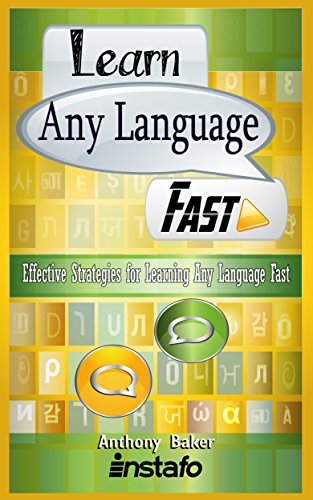 Learn Any Language Fast: Effective Strategies for Learning Any Language Fast (Audiobook)