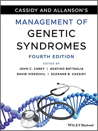 Cassidy and Allanson's Management of Genetic Syndromes 4th Edition