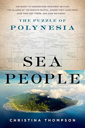 Sea People: The Puzzle of Polynesia (AZW3)