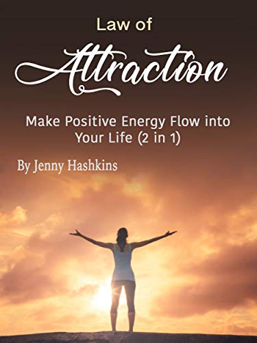 Law of Attraction: Make Positive Energy Flow into Your Life (2 in 1) (Audiobook)