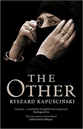 The Other by Ryszard Kapuscinski