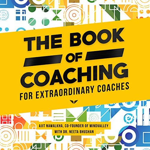 The Book of Coaching: For Extraordinary Coaches [Audiobook]
