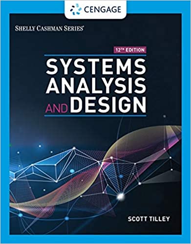 Systems Analysis and Design, 12th Edition