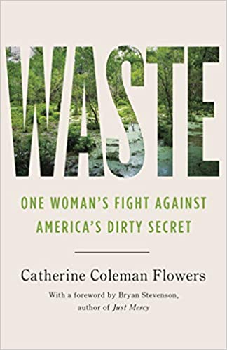 Waste: One Woman Fight Against America Dirty Secret