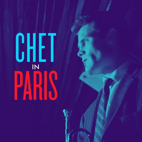 Chet Baker - Chet In Paris (2020) FLAC