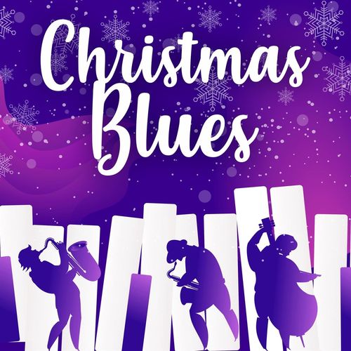 Various Artists Christmas Blues (2020) Various Artists Christmas Blues (2020)