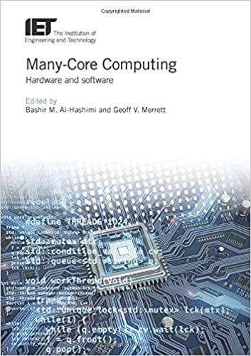 Many Core Computing: Hardware and software (Computing and Networks)