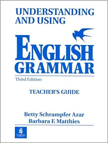 Understanding &Using English Grammar, Teacher's Guide  3rd edition Ed 3