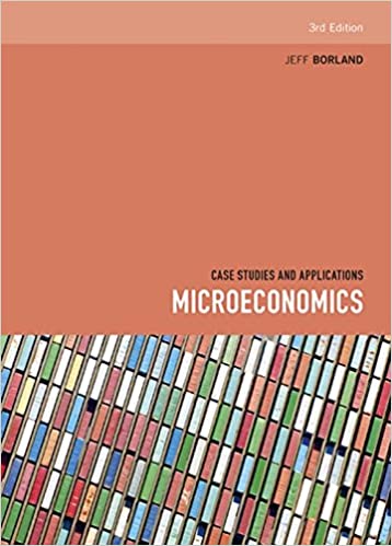 Microeconomics: Case Studies and Applications, 3rd Edition