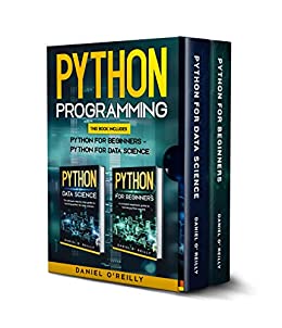 Python Programming: This Book Includes: Python for Beginners   Python for Data Science