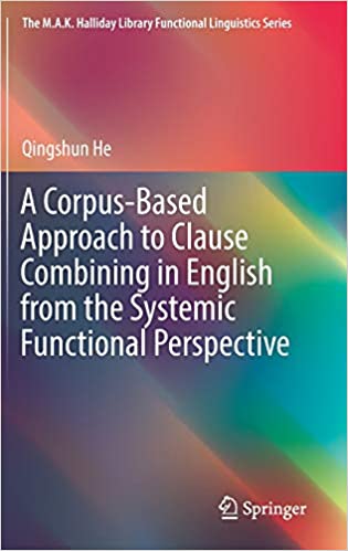 A Corpus Based Approach to Clause Combining in English from the Systemic Functional Perspective