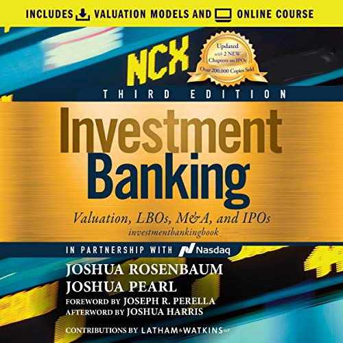 Investment Banking: Valuation, LBOs, M&A and IPOs, 3rd Edition (Audiobook)