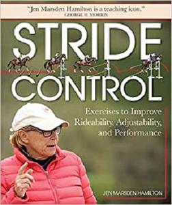 Stride Control: Exercises to Improve Rideability, Adjustability and Performance
