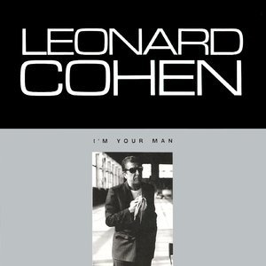 Leonard Cohen - I'm Your Man (1988/2014) Official Digital Download