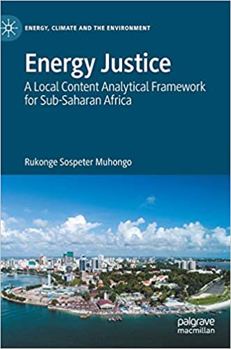 Energy Justice: A Local Content Analytical Framework for Sub Saharan Africa