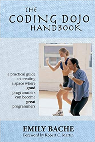 The Coding Dojo Handbook [True PDF]