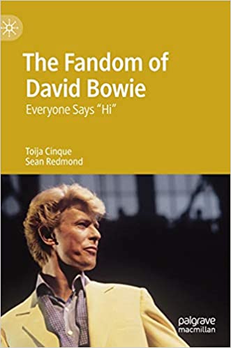 The Fandom of David Bowie: Everyone Says "Hi"