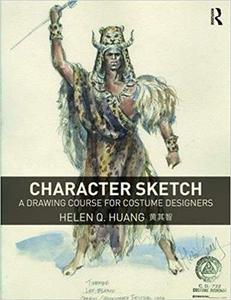 Character Sketch: A Drawing Course for Costume Designers (PDF)
