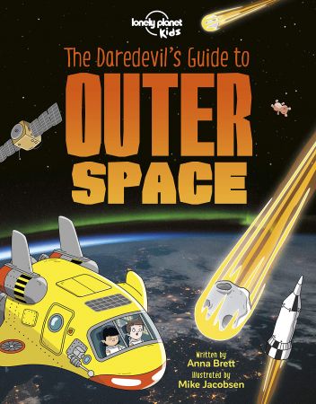 The Daredevil's Guide to Outer Space 1ed  anglais 