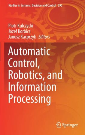 Automatic Control, Robotics, and Information Processing (EPUB)