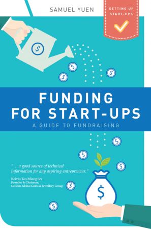 Funding for Start Ups: A guide to fundraising