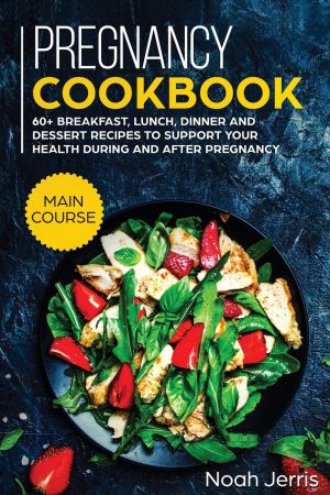 Pregnancy Cookbook: MAIN COURSE