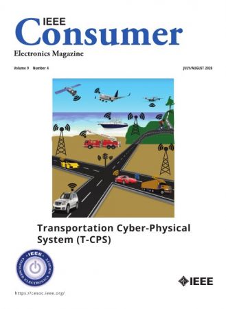 IEEE Consumer Electronics Magazine   July/August 2020