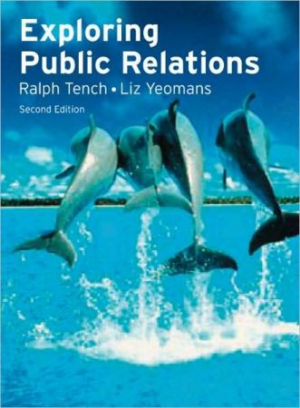 Exploring Public Relations, 2nd Edition