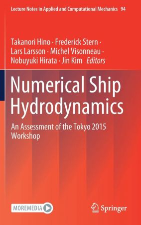 Numerical Ship Hydrodynamics An Assessment of the Tokyo 2015 Workshop (EPUB)