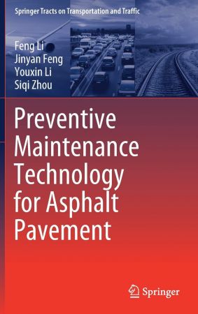 Preventive Maintenance Technology for Asphalt Pavement (EPUB)