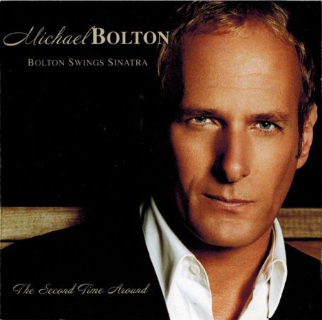 Michael Bolton - Bolton Swings Sinatra (2006)