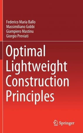 Optimal Lightweight Construction Principles