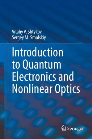DevCourseWeb Introduction to Quantum Electronics and Nonlinear Optics EPUB