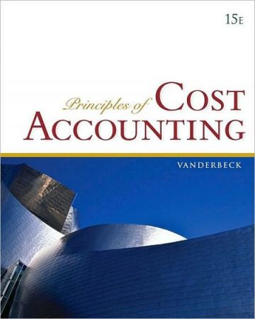 Principles of Cost Accounting, 15th edition