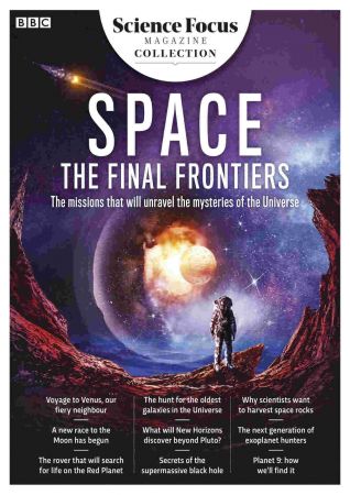 BBC Science Focus Magazine Specials   Space The Final Frontiers, 2020