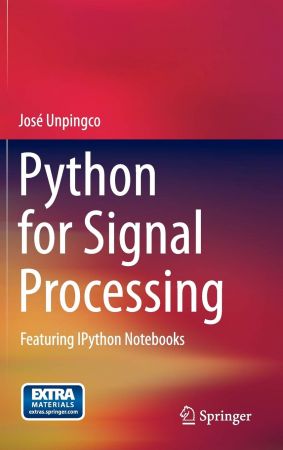 Python for Signal Processing: Featuring Ipython Notebooks (EPUB)