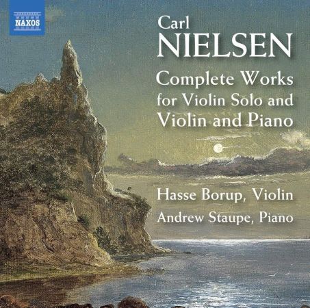 Hasse Borup & Andrew Staupe   Nielsen: Complete Works for Violin Solo & Violin and Piano (2020) MP3