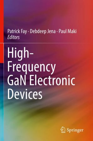 High Frequency GaN Electronic Devices (EPUB)