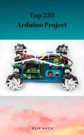 Top 250 Arduino Project