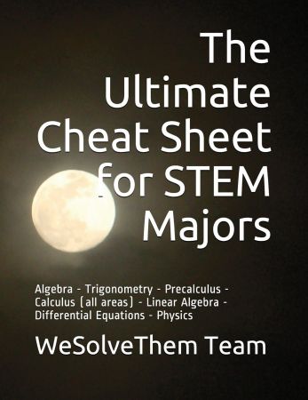 The Ultimate Cheat Sheet for STEM Majors
