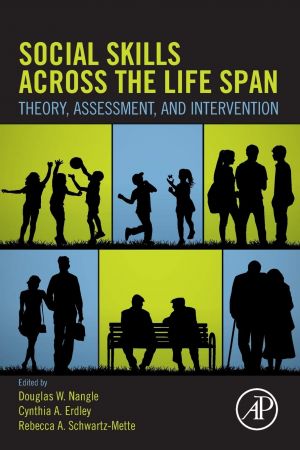 Social Skills Across the Life Span: Theory, Assessment, and Intervention