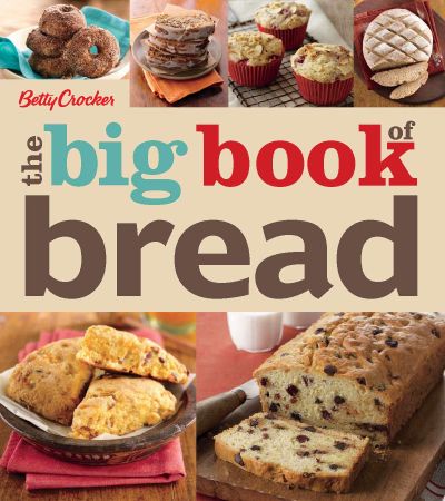 Betty Crocker: The Big Book of Bread (Betty Crocker Big) (True EPUB)