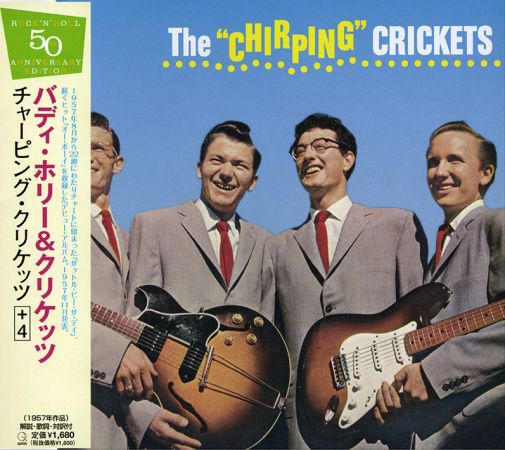 Buddy Holly &amp; The Crickets - The 'Chirping' Crickets (1957) Japanese Remastered Expanded Edition 2004 
