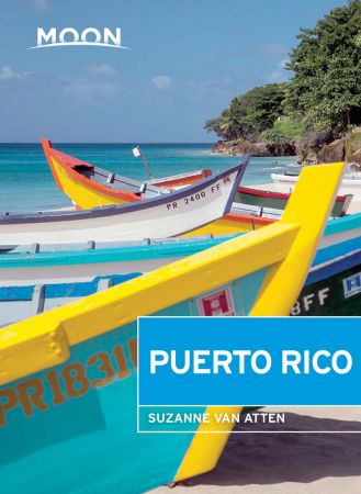 Moon Puerto Rico (Travel Guide), 5th Edition
