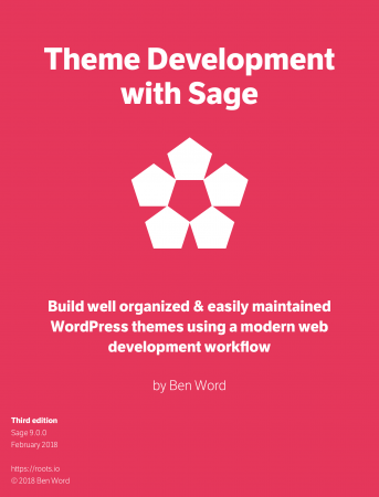 Theme Development with Sage, 3rd Edition