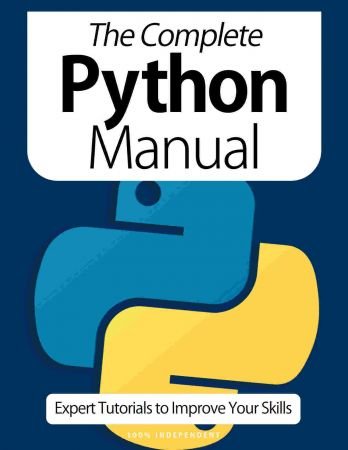 The Complete Python Manual   Expert Tutorials To Improve Your Skills, 7th Edition October 2020 (True PDF)