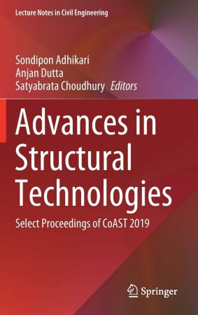 Advances in Structural Technologies: Select Proceedings of CoAST 2019 (EPUB)