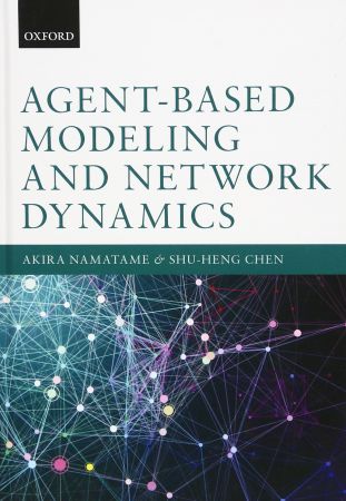 Agent Based Modeling and Network Dynamics
